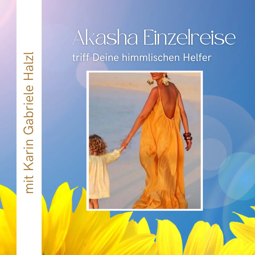 Akasha Einzelreise